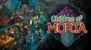 Review Game Children Of Morta